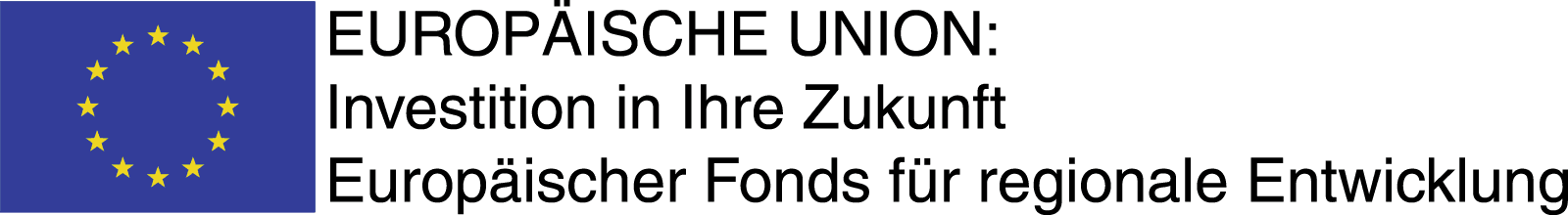 Europäische Union Investition in Ihre Zukunft Europäischer Fonds für regionale Entwicklung